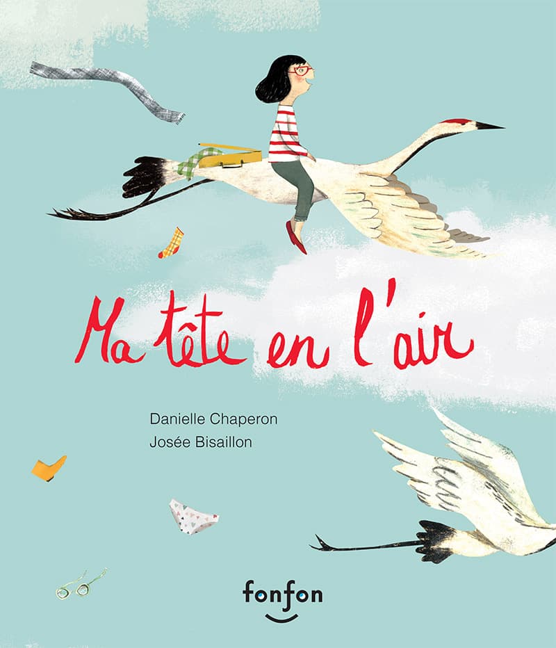 Ma tête en l’air, illustration by Josée Bisaillon (1)