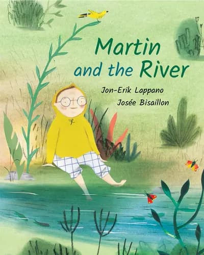 Martin and the River, illustration de Josée Bisaillon